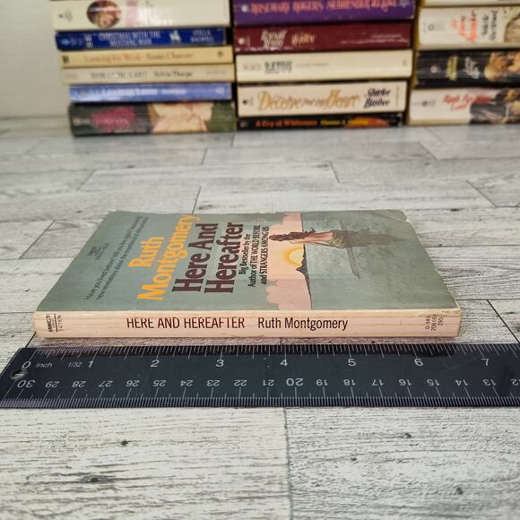 Here and Hereafter by Ruth Montgomery 1984 Paperback - Picture 8 of 13